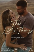 Cover: The Little Things - Jessica Prince Books LLC