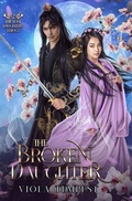 Cover: The Broken Daughter - Viola Tempest Publishing