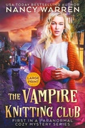 Cover: The Vampire Knitting Club (Large Print) - Ambleside Publishing