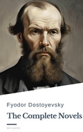 Cover: Fyodor Dostoyevsky: The Complete Novels - HB Classics