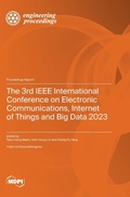 Cover: The 3rd IEEE International Conference on Electronic Communications, Internet of Things and Big Data 2023 - MDPI AG