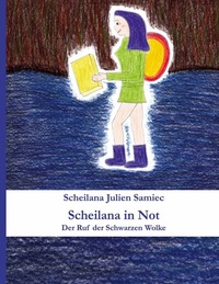 Abbildung von: Scheilana in Not - BoD - Books on Demand