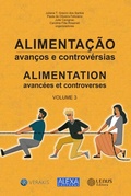 Cover: Alimenta&ccedil;&atilde;o: Avan&ccedil;os & Controv&eacute;rsias - Lenus Editora