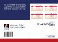 Enlarge image Cover: Implant Surface and Design - LAP Lambert Academic Publishing