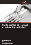 Cover: Guida pratica ai restauri di estremita radicolari - Edizioni Sapienza