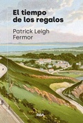 Cover: El tiempo de los regalos - RBA Libros