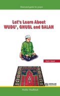 Cover: Let's Learn about Wudu', Ghusul and Salah (Maliki Madhhab) (Edition1) - Unknown