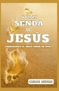 Cover: Por La Senda de Jes?s - International Standard Book Number