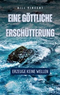 Cover: Eine g&ouml;ttliche Ersch&uuml;tterung - Revival Waves of Glory Books & Publishing