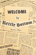 Cover: Welcome to Kettle Bottom - Brooke Gilbert