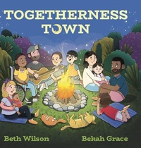 Enlarge image Cover: Togetherness Town - Togetherness Town Books