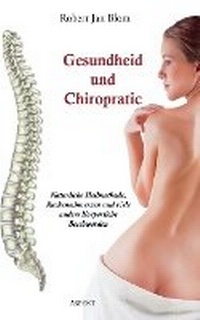 Abbildung von: Gesundheit und Chiropraktik - Uitgeverij Aspekt Aspekt