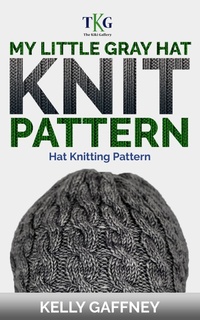 Enlarge image Cover: My Little Gray Hat Knit Pattern (DK Knit Patterns) - Kelly Gaffney
