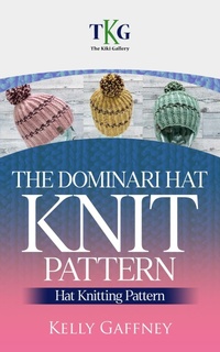 Enlarge image Cover: The Dominari Hat Knit Pattern (Super Bulky Knit Patterns) - Kelly Gaffney