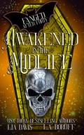 Cover: Awakened in the Midlife - Phantom Pen
