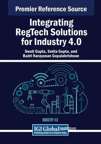 Abbildung von: Integrating RegTech Solutions for Industry 4.0 - Business Science Reference