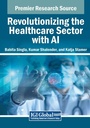 Cover: Revolutionizing the Healthcare Sector with AI - Medical Information Science Reference