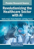 Cover: Revolutionizing the Healthcare Sector with AI - Medical Information Science Reference