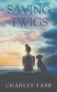 Enlarge image Cover: Saving Twigs - Gifted Time Books