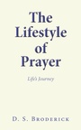 Bild: The Lifestyle of Prayer - WestBow Press