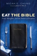 Cover: Eat the Bible - Pickwick Publications