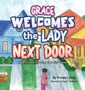 Cover: Grace Welcomes the Lady Next Door - Author Academy Elite