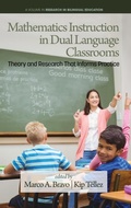 Cover: Mathematics Instruction in Dual Language Classrooms - Information Age Publishing