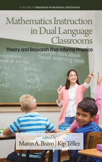Enlarge image Cover: Mathematics Instruction in Dual Language Classrooms - Information Age Publishing