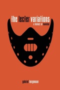 Cover: The Lecter Variations - A History of Hannibal - BEARMANOR MEDIA