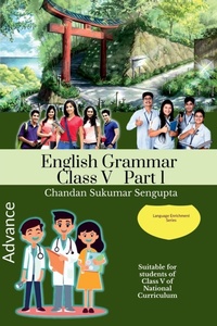 Enlarge image Cover: Advance English Grammar Class V Part 1 - Notion Press
