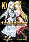 Cover: How to Build a Dungeon: Book of the Demon King Vol. 10 - Ghost Ship