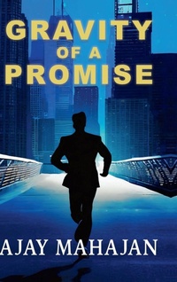 Enlarge image Cover: Gravity of a Promise - Notion Press