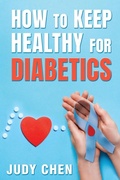 Cover: How to Keep Healthy for Diabetics - Reading Glass Books
