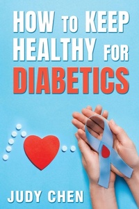 Enlarge image Cover: How to Keep Healthy for Diabetics - Reading Glass Books