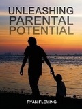 Cover: Unleashing Parental Potential - WP Lighthouse