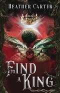 Cover: To Find A King - Eyebright Books