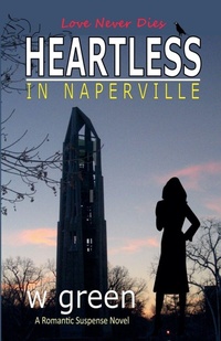 Enlarge image Cover: Heartless in Naperville - Zippy Books
