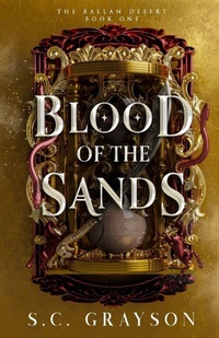 Enlarge image Cover: Blood of the Sands - S.C. Grayson