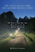 Cover: An Odd Collection of Camino Reflections - Peter Grimes