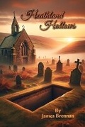 Cover: Heathland Hollows - James Brennan