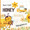 Cover: Just Call Me Honey - Homespun Stories