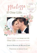 Cover: Melissa If One Life ... - If One Life Books