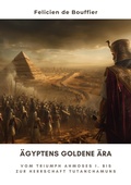 Bild: &Auml;gyptens Goldene &Auml;ra - tredition