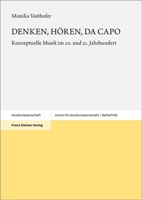 Abbildung von: DENKEN, HÖREN, DA CAPO - Franz Steiner Verlag