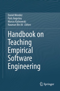 Enlarge image Cover: Handbook on Teaching Empirical Software Engineering - Springer