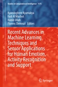 Cover: Recent Advances in Machine Learning Techniques and Sensor Applications for Human Emotion, Activity Recognition and Support - Springer