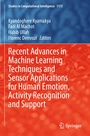 Cover: Recent Advances in Machine Learning Techniques and Sensor Applications for Human Emotion, Activity Recognition and Support - Springer