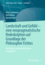 Bild: Landschaft und Gefühl - eine neopragmatistische Redeskription auf Grundlage der Philosophie Fichtes - Springer VS
