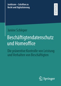Abbildung von: Beschäftigtendatenschutz und Homeoffice - Springer