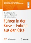 Cover: F&uuml;hren in der Krise - F&uuml;hren aus der Krise - Springer